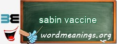 WordMeaning blackboard for sabin vaccine